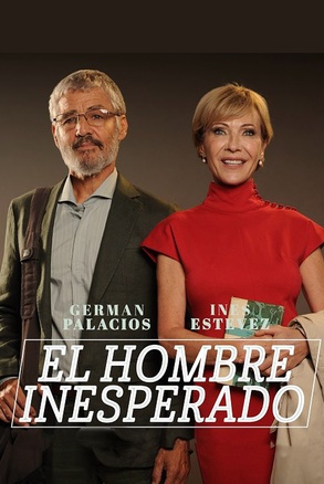 EL HOMBRE INESPERADO