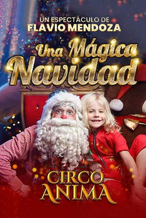 CIRCO ANIMA - UNA MAGICA NAVIDAD
