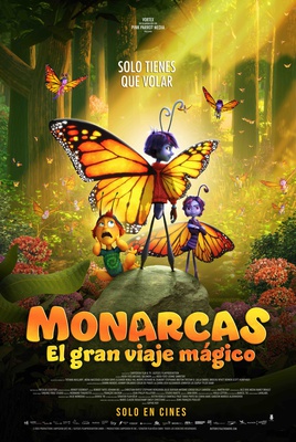 MONARCAS: EL GRAN VIAJE MÁGICO
