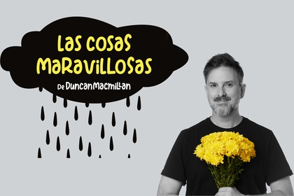 LAS COSAS MARAVILLOSAS DE LA VIDA