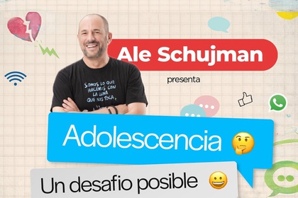 ALE SCHUJMAN - ADOLESCENCIA