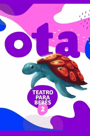 OTA - TEATRO PARA BEBES